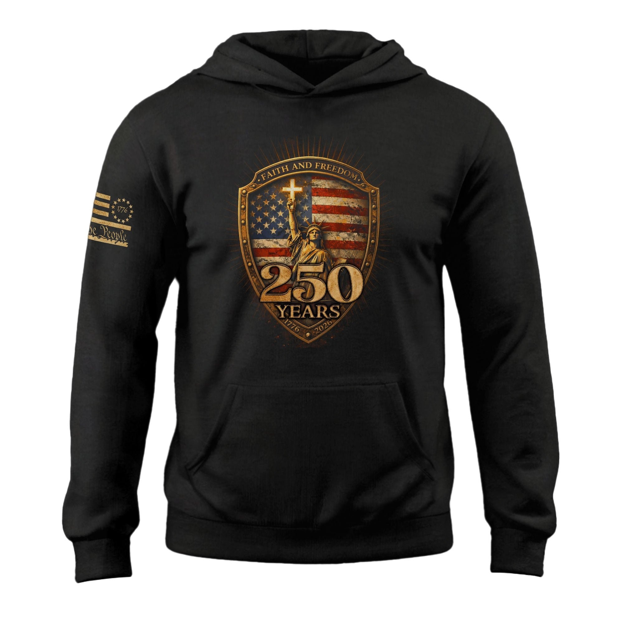 USA 250th Anniversary Hoodie 1776-2026 Statue of Liberty Faith Freedom Christian